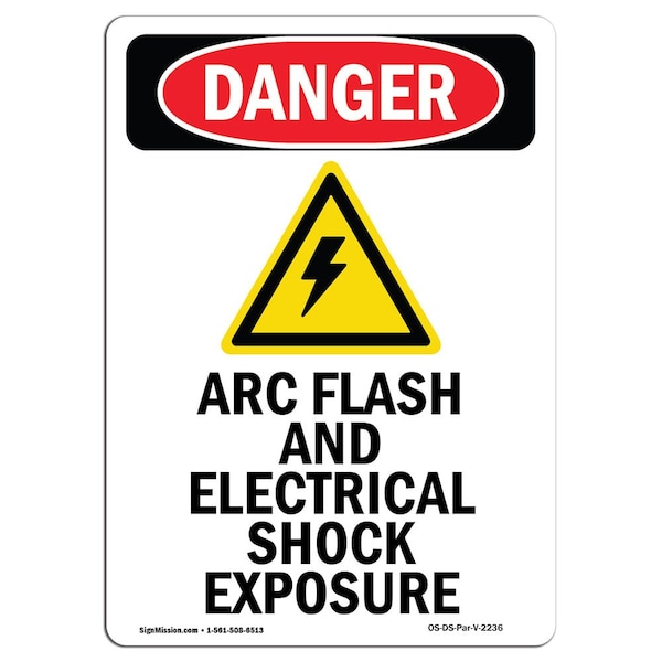 Safety Sign, OSHA Danger, 5" Height, ARC Flash And Electrical, Portrait, 10PK